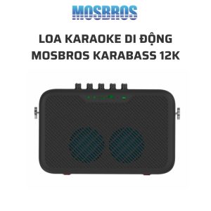 loa karaoke di dong mosbros 5